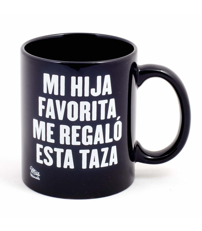 Taza Mi hija favorita me regaló esta taza