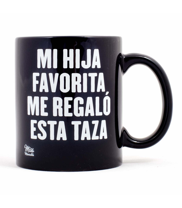 Taza Mi hija favorita me regaló esta taza