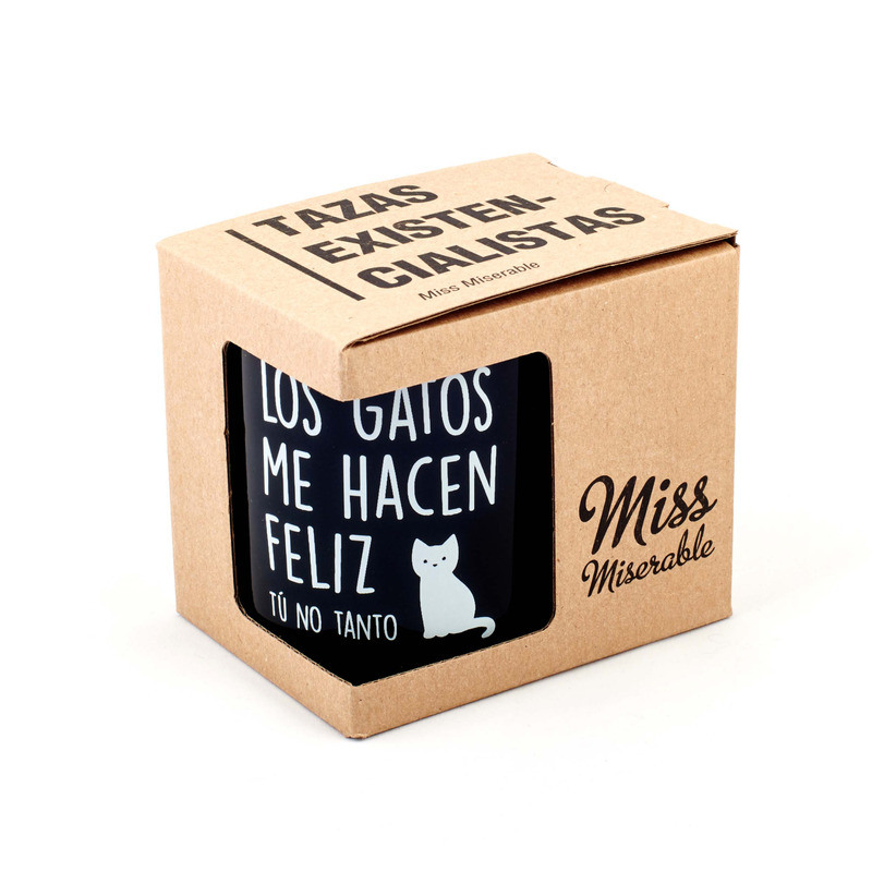Taza con mensaje Los gatos me hacen feliz, tú no tanto