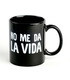 Taza No me da la vida