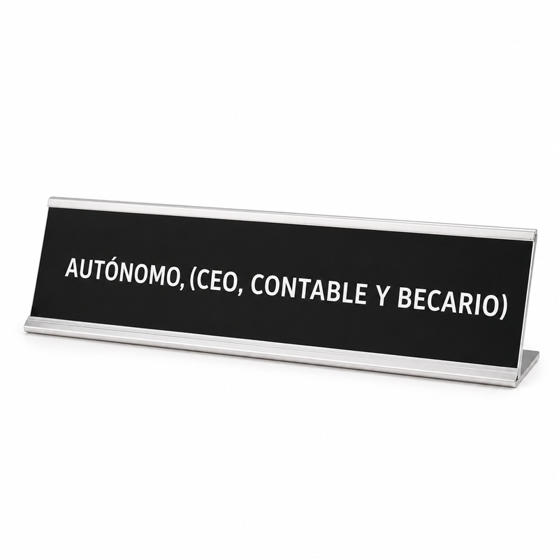 Placa de escritorio AUTÓNOMO (CEO, CONTABLE Y BECARIO)