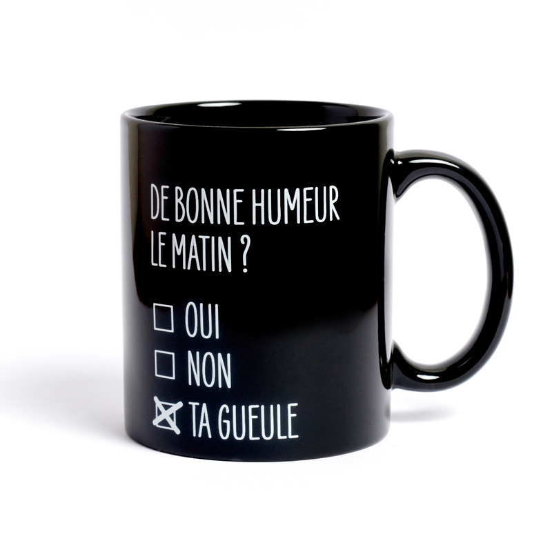 Tasse De bonne humeur le matin?
